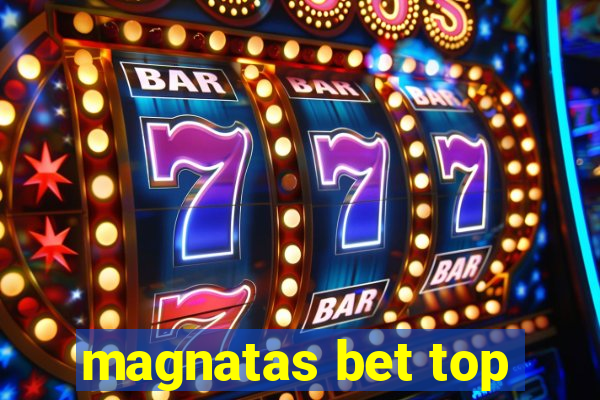 magnatas bet top